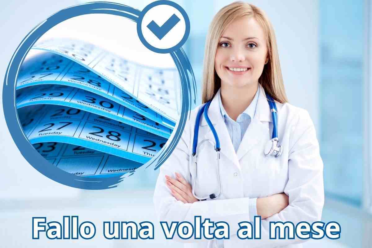 Da fare una volta al mese