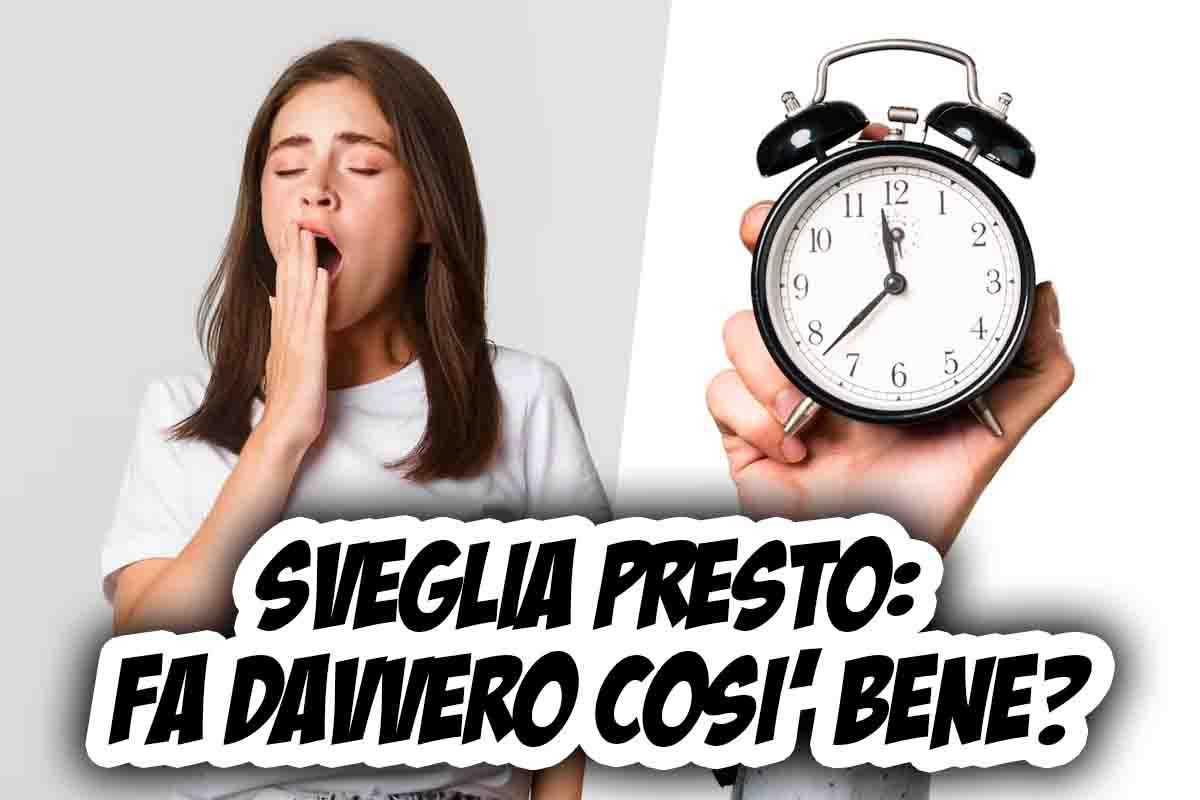 svegliarsi presto fa davvero bene?